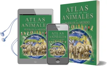 Descargar AudioLibro Atlas Ilustrado de los Animales y Pueblos del Mundo de Eleonora Barsotti año 2017