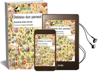 Descargar AudioLibro Debaixo dun Parasol de Azucena Arias Correa año 2017