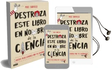 Descargar AudioLibro Destroza Este Libro en Nombre de la Ciencia de Mike Barfield año 2017
