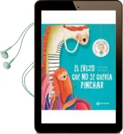 Descargar AudioLibro El Erizo que no se Queria Pinchar de Ester Alsina año 2017