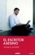 AudioLibro El Escritor Asesino de Blanca Alvarez