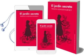 Descargar AudioLibro El Jardin Secreto - Edicion Escolar de Frances Hodgson Burnett año 2017