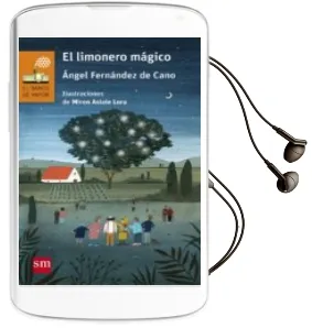 Descargar AudioLibro El Limonero Magico de Angel Fernandez De Cano año 2017