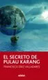 AudioLibro El Secreto de Pulau Karang de Francisco Diaz Valladares