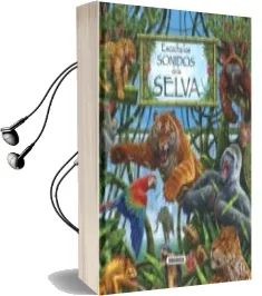 Descargar AudioLibro Escucha los Sonidos de la Selva de Varios Autores año 2017