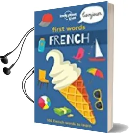 Descargar AudioLibro First Words - French (Lonely Planet Kids) de Varios Autores año 2017