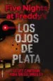 AudioLibro Five Nights at Freddy s. los Ojos de Plata de Scott Cawthon