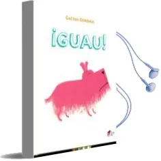 Descargar AudioLibro ¡Guau! de Gaetan Doremus año 2017