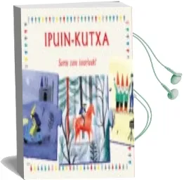 Descargar AudioLibro Ipuin-Kutxa de Anne Laval año 2017