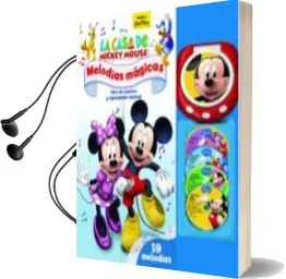 Descargar AudioLibro La Casa de Mickey Mouse. Melodias Magicas de Varios Autores año 2017