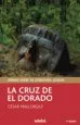 AudioLibro La Cruz del Dorado (2ª Ed.) de Cesar Mallorqui