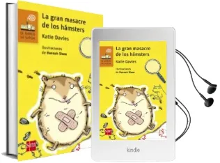 Descargar AudioLibro La Gran Masacre de los Hamsters de Katie Davies año 2017