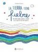 AudioLibro La Tierra Tiene Fiebre de Francesca D Alfonso