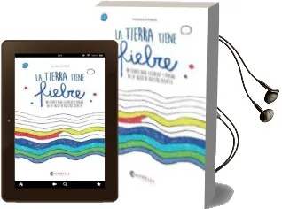 Descargar AudioLibro La Tierra Tiene Fiebre de Francesca D Alfonso año 2017
