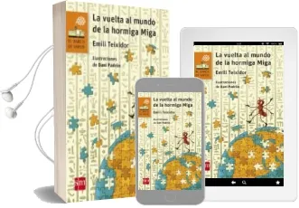 Descargar AudioLibro La Vuelta al Mundo de la Hormiga Miga de Emili Teixidor I Viladecas año 2017