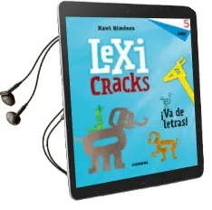 Descargar AudioLibro Lexicracks ¡Va de Letras! 5 Años de Xavier Manel Gimenez Bueno año 2017