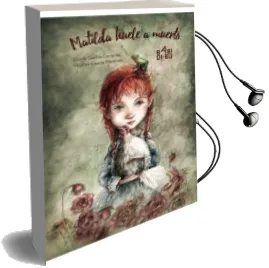 Descargar AudioLibro Matilda Huele a Muerto de Gloria Garcia Carreras año 2017