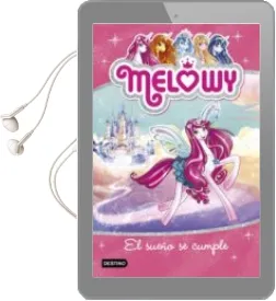 Descargar AudioLibro Melowy 1. el Sueño se Cumple de Danielle Star año 2017