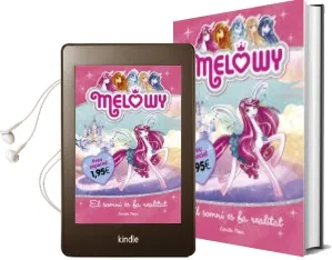 Descargar AudioLibro Melowy. el Somni es fa Realitat. Edició Especial de Danielle Star año 2017