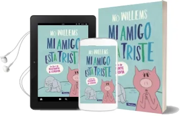 Descargar AudioLibro Mi Amigo Esta Triste (un Libro de Elefante y Cerdita) de Mo Willems año 2017