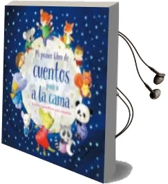 Descargar AudioLibro Mi Primer Libro de Cuentos para ir a la Cama de Varios Autores año 2017