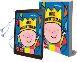 Descargar AudioLibro Nire Urtebetetzea! de Varios Autores año 2017