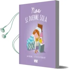 Descargar AudioLibro Noa se Duerme Sola de Varios Autores año 2017