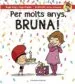AudioLibro Per Molts Anys, Bruna! de Roger Roig
