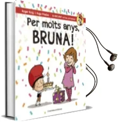 Descargar AudioLibro Per Molts Anys, Bruna! de Roger Roig año 2017