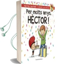 Descargar AudioLibro Per Molts Anys, Hector! de Roger Roig año 2017