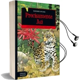Descargar AudioLibro Precisamente así de Rudyard Kipling año 2017