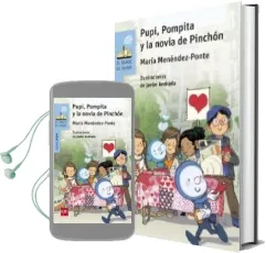 Descargar AudioLibro Pupi, Pompita y la Novia de Pinchón de Maria Menendez Ponte año 2017