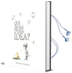 Descargar AudioLibro Què en Fas, d una Idea? de Kobi Yamada año 2017
