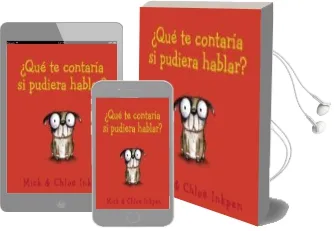 Descargar AudioLibro ¿Que te Contaria si Pudiera Hablar? de Mick Inkpen año 2017