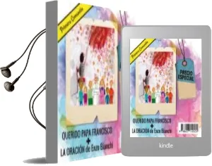 Descargar AudioLibro Querido Papa Francisco + la Oracion - Pack de Varios Autores año 2017