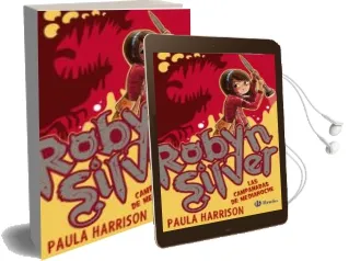 Descargar AudioLibro Robyn Silver: Las Campanadas de Medianoche de Paula Harrison año 2017