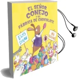 Descargar AudioLibro Señor Conejo y su Fábrica de Chocolate de Elys Dolan año 2017