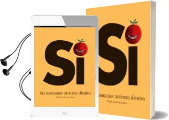 Descargar AudioLibro Si las Manzanas Tuvieran Dientes de Milton Glaser; Shirley Glaser año 2017