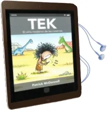 Descargar AudioLibro Tek: El Niño Moderno de las Cavernas de Patrick Mcdonnell año 2017