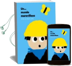 Descargar AudioLibro Un Mundo Maravilloso de Antonio Ladrillo año 2017