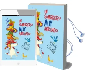 Descargar AudioLibro Un Sombrero muy Anticuado de Emily Gravett año 2017