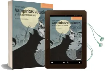 Descargar AudioLibro Vampiricas Vacaciones y Otro Cuentos de Risa de Fabian Sevilla año 2017