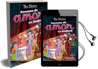 Descargar AudioLibro Vida en Ratford 1. Escenas de Amor en Ratford de Tea Stilton año 2017