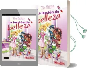 Descargar AudioLibro Vida en Ratford 25: La Leccion de Belleza de Tea Stilton año 2017