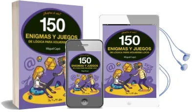 Descargar AudioLibro 150 Enigmas y Juegos de Logica para Volverse Loco de Miquel Capo año 2017