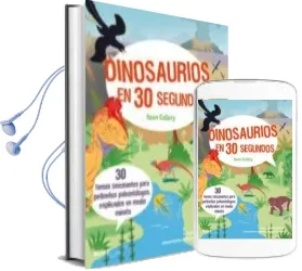 Descargar AudioLibro 30 Segundos : Dinosaurios de Sean Callery año 2017