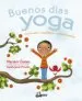 AudioLibro Buenos Dias Yoga: Cuento para Despertarse, Postura a Postura de Mariam Gates