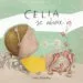 AudioLibro Celia se Aburre (Premio Internacional de Album Ilustrado Boolino 2017) de Celia Rico Clavellino