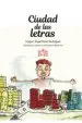 AudioLibro Ciudad de las Letras de Miguel Angel Perez Rodriguez