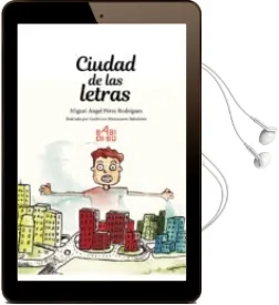 Descargar AudioLibro Ciudad de las Letras de Miguel Angel Perez Rodriguez año 2017